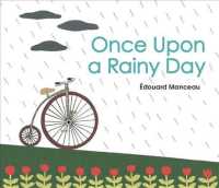 Once upon a Rainy Day