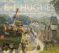 E. J. Hughes : Canadian War Artist