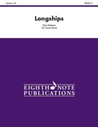 Longships : Conductor Score & Parts (Eighth Note Publications)
