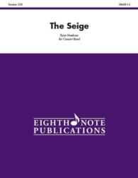 The Seige : Conductor Score & Parts (Eighth Note Publications)