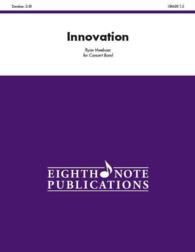 Innovation : Conductor Score & Parts (Eighth Note Publications)
