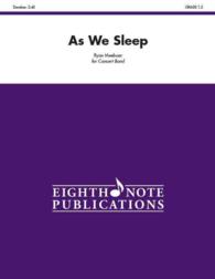 As We Sleep : Conductor Score & Parts (Eighth Note Publications)