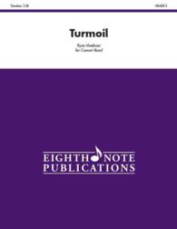 Turmoil : Conductor Score & Parts (Eighth Note Publications)