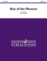 Rise of the Phoenix : Conductor Score & Parts (Eighth Note Publications)