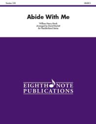 Abide with Me : Conductor Score & Parts (Eighth Note Publications Flexible Band)