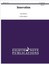 Innovation : Score & Parts (Eighth Note Publications)