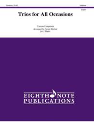 Trios for All Occasions : Score & Parts (Eighth Note Publications)