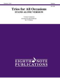 Trios for All Occasions : Score & Parts, Stand Alone Version (Eighth Note Publications)