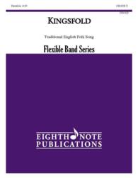 Kingsfold : Conductor Score & Parts (Eighth Note Publications Flexible Band)