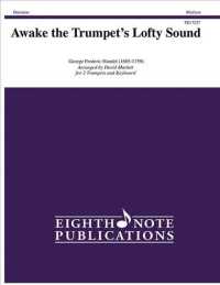 Awake the Trumpet's Lofty Sound : Parts (Eighth Note Publications)