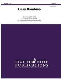 Gesu Bambino : Score & Parts (Eighth Note Publications)