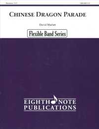 Chinese Dragon Parade : Grade 0.5 (Flexible Band) （PCK）