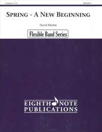 Spring - a New Beginning : Grade 3 (Flexible Band) （PCK）
