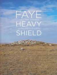 Faye Heavyshield : Calling Stones (Conversations)