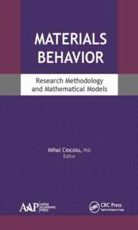 Materials Behavior : Research Methodology and Mathematical Models