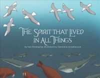 The Spirit That Lived in All Things