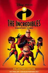 Disney/Pixar the Incredibles Cinestory Comic （Collectors）