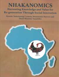 Nhakanomics: Harvesting Knowledge and Value for Re-generation Through Social Innovation