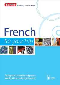 Berlitz French for Your Trip (For Your Trip) （COM/BKLT B）