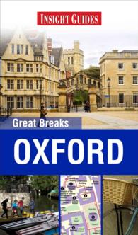 Insight Guides Great Breaks Oxford (Insight Guides Great Breaks) （2ND）