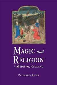 中世イングランドの魔術と宗教<br>Magic and Religion in Medieval England