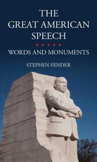 アメリカ史に残るスピーチ：言葉とモニュメント<br>The Great American Speech : Words and Monuments