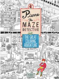 Pierre the Maze Detective and the Great Coloring Adventure （ACT CLR CS）