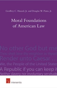 アメリカ法の道徳的根拠<br>Moral Foundations of American Law : Faith, Virtue and Mores