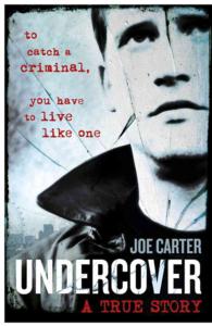 Undercover : My Life as an Undercover Cop