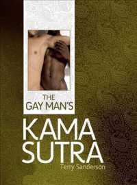 The Gay Man's Kama Sutra （Reprint）