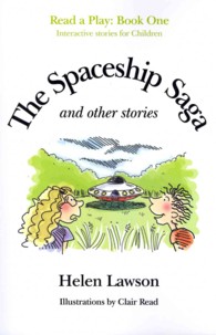 The Spaceship Saga and Other Stories (Read a Play)