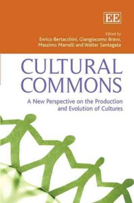文化的コモンズ：文化の生産と進化に対する新たな視点<br>Cultural Commons : A New Perspective on the Production and Evolution of Cultures