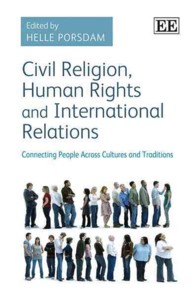 市民宗教、人権と国際関係<br>Civil Religion, Human Rights and International Relations : Connecting People Across Cultures and Traditions