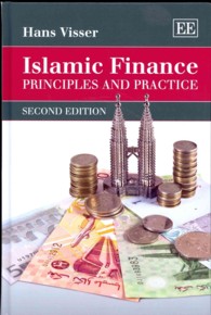 イスラム金融：原理と実際（第２版）<br>Islamic Finance : Principles and Practice: Second Edition （2ND）