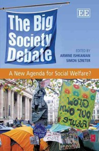 社会政策における「大きな社会」論争<br>The Big Society Debate : A New Agenda for Social Welfare?