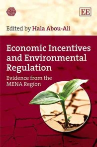 経済的誘因と環境規制：中東・北アフリカの事例<br>Economic Incentives and Environmental Regulation : Evidence from the MENA Region