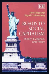 社会的資本主義への道<br>Roads to Social Capitalism : Theory, Evidence, and Policy