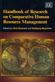 人的資源管理の国際比較：研究ハンドブック<br>Handbook of Research on Comparative Human Resource Management (Research Handbooks in Business and Management series)