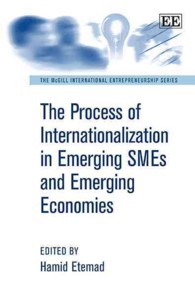 新興中小企業・新興経済国の国際化過程<br>The Process of Internationalization in Emerging SMEs and Emerging Economies (The Mcgill International Entrepreneurship series)