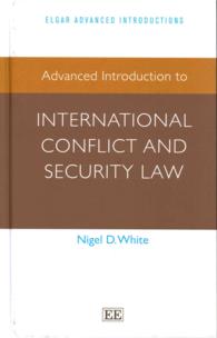 Advanced Introduction to International Conflict and Security Law (Elgar Advanced Introductions series)