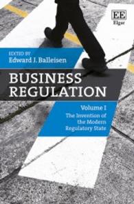 ビジネスの規制（全３巻）<br>Business Regulation (Elgar Mini Series)