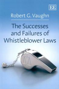 内部告発の法枠組：成功例と失敗例<br>The Successes and Failures of Whistleblower Laws