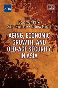 アジアにおける高齢化、経済成長と社会保障<br>Aging, Economic Growth, and Old-Age Security in Asia