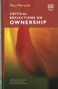 Critical Reflections on Ownership (Critical Reflections on Human Rights and the Environment series)