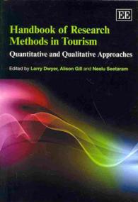 ツーリズムの研究手法ハンドブック<br>Handbook of Research Methods in Tourism : Quantitative and Qualitative Approaches