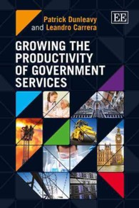 公共事業の生産性向上<br>Growing the Productivity of Government Services