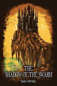 The Shadow of the Swarm (Morrow Secrets)