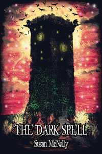 The Dark Spell (Morrow Secrets)