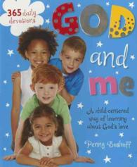 God and Me : 365 Daily Devotions