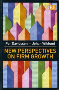 企業成長に関する新たな視点<br>New Perspectives on Firm Growth